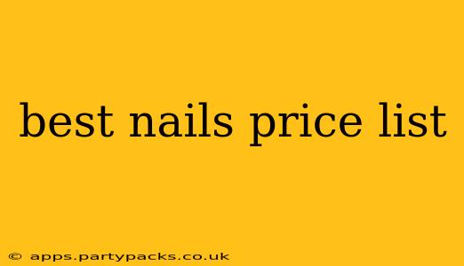 best nails price list