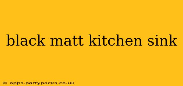 black matt kitchen sink